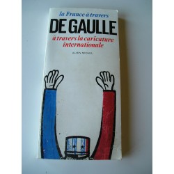 Livre : la France à travers De Gaulle caricature 1969