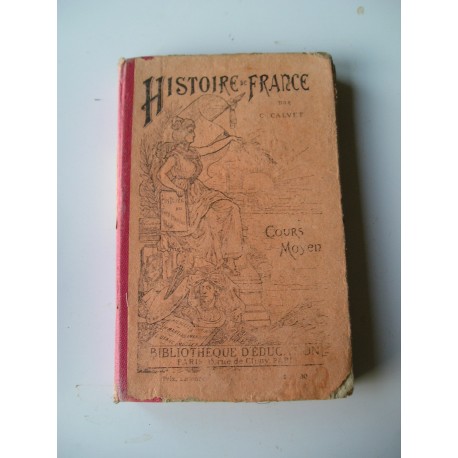Livre scolaire Histoire de France programme 1894