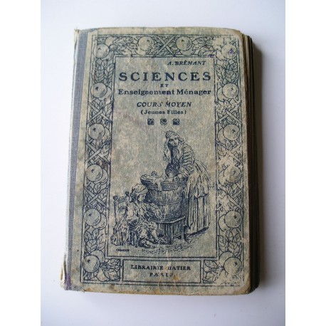 Livre scolaire Sciences et Enseignement ménager 1921