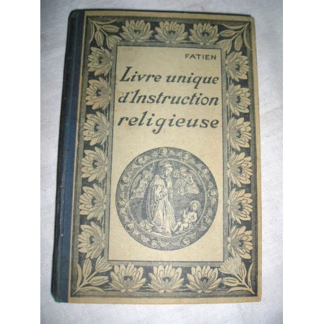 Livre d'instruction religieuse 1944