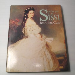 Livre SUR LES PAS DE SISSI