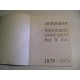 Livre CENTENAIRE imprimerie St Paul Bar le Duc 1879/1979