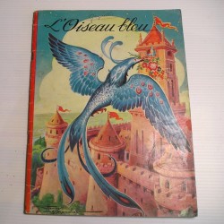 Livre ancien pour enfant L OISEAU BLEU