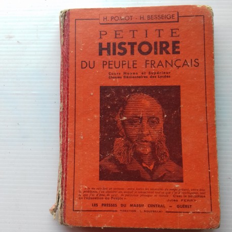 Livre scolaire HISTOIRE 1948 Pommot Besseige