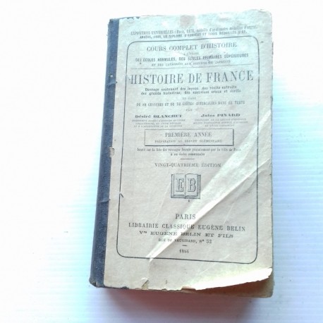 Livre scolaire Histoire de France 1886 Blanchet-Pinard