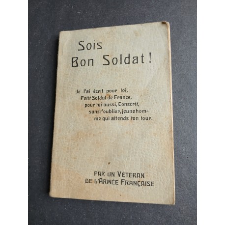 Sois bon soldat, petit livre de 1907