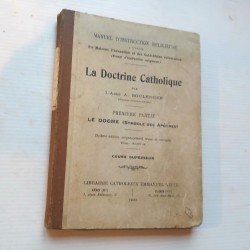 la Doctrine Catholique 1938 1ere partie LE DOGME